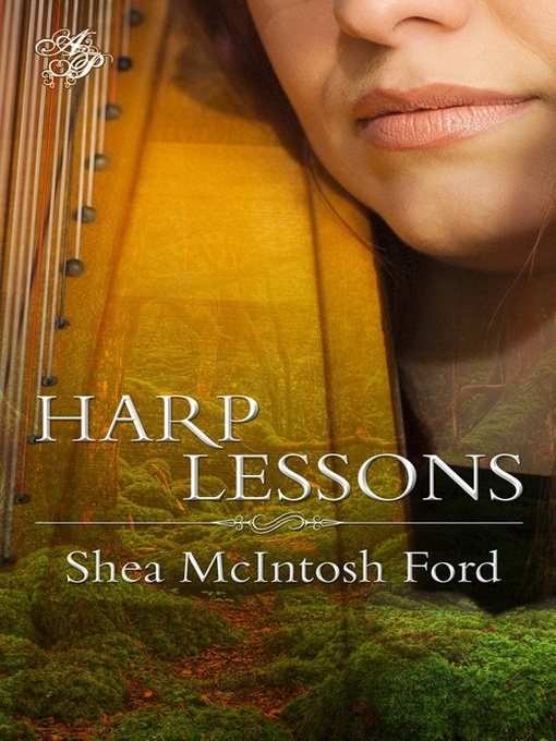 Title details for Harp Lessons by Shea McIntosh Ford - Available